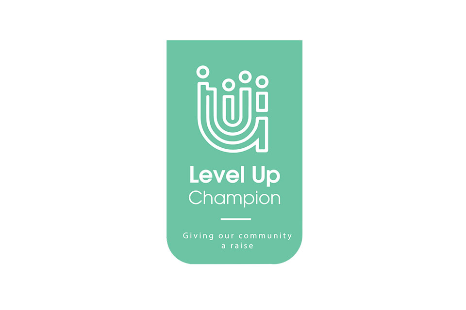 Badge: Level Up Champion - Giving Our Community a Raise
