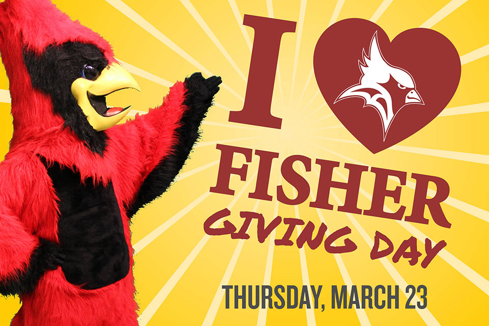 Cardinal next to the words I Heart Fisher Day of Giving Thursday, March 23
