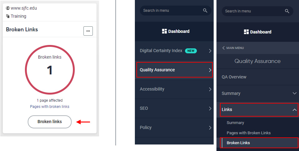 Broken links can be accessed from the dashboard (left) or the Quality Assurance menu (right).